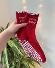 Load image into Gallery viewer, "SANTA BABY" GRIP SOCKS